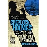The Further Adventures of Sherlock Holmes: The Giant Rat of Sumatra