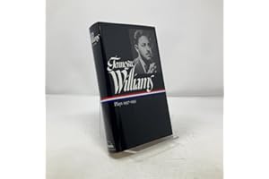 Tennessee Williams: Plays 1937-1955 (Library of America)