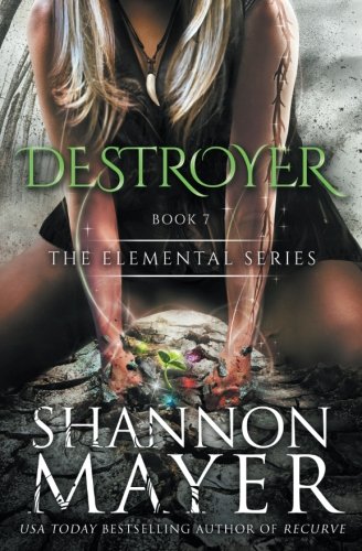 Destroyer (The Elemental Series) (Volume 7)