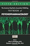 The American Psychiatric Association Publishing Textbook of Psychopharmacology