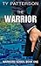The Warrior (Warriors Series of Crime Action Thrillers Book 1)