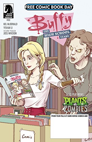 FCBD 2017 Buffy The High School Years