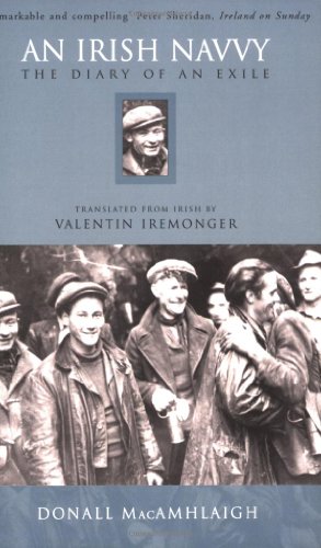 An Irish Navvy: The Diary of an Exile by Donall MacAmhlaigh