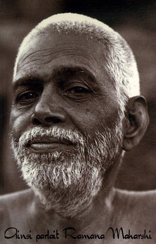Ainsi parlait Ramana Maharshi