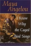 I Know Why the Caged Bird Sings by Angelou, Maya published by Bantam (1997) Paperback