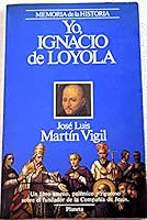 Yo, Ignacio de Loyola 8432045101 Book Cover