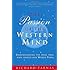 The Passion Of The Western Mind: Understanding the Ideas That Have Shaped Our World View