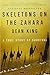 Skeletons on the Zahara: A True Story of Survival by Dean King