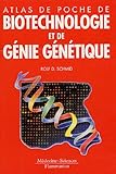 Atlas de poche de biotechnologie et de gÃ©nie gÃ©nÃ©tique ( parutions 10 juin 2005 ) (French E by 