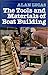 The Tools and Materials of Boat Building 0725505222 Book Cover