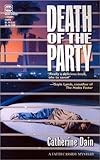 Front cover for the book Death Of The Party (Worldwide Library Mysteries) by Catherine Dain