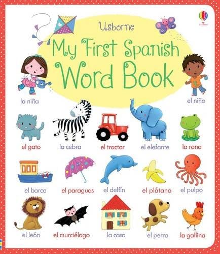 My First Spanish Word Book (My First Word Book): 1