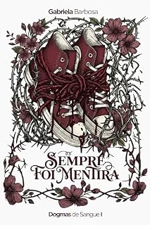 Livro Dogmas de Sangue : Sempre Foi Mentira
