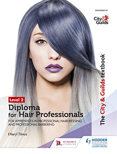 [D.O.W.N.L.O.A.D] The City & Guilds Textbook Level 2 Diploma for Hair Professionals for Apprenticeships in Professiona R.A.R