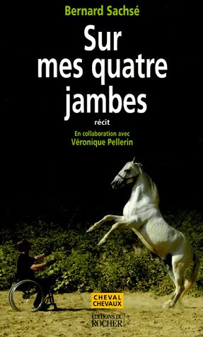 Sur mes quatre jambes