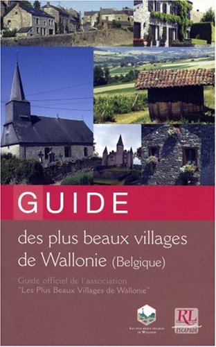 Guide des plus beaux villages de Wallonie, Belgique