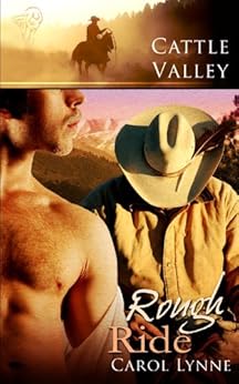 Cattle Valley: Rough Ride by [Lynne, Carol]