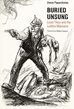Front cover for the book Buried Unsung: Louis Tikas and the Ludlow Massacre by Zeese Papanikolas