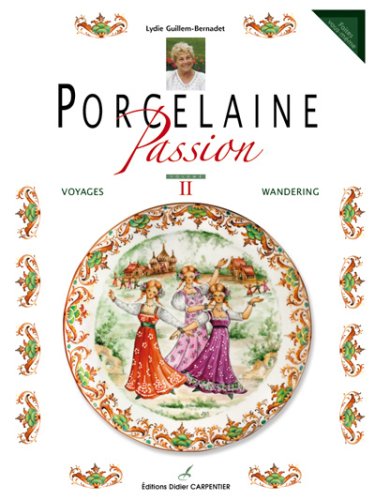 Porcelaine passion