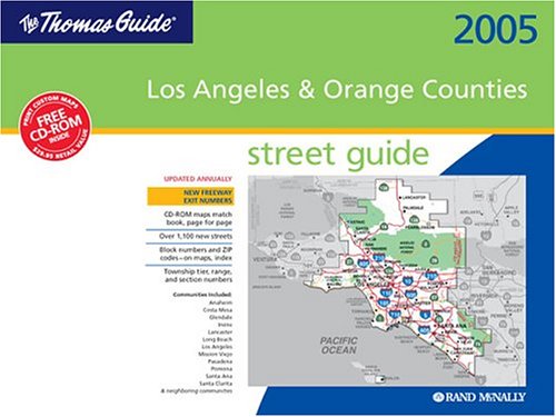 Thomas Guide 2005 Los Angeles and Orange Counties Street Guide: Spiral Binding by Rand McNally