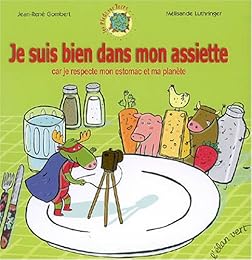 Je suis bien dans mon assiette