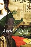 Front cover for the book Auriel Rising by Elizabeth Redfern