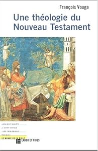 Book's Cover of Une théologie du Nouveau Testament