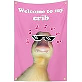 Welcome to My Crib Duck Funny Flag Banner Flag For Room 2x3 Feet,Funny Poster Cave Wall Flag with 4 Brass Grommets for College Dorm Room Decor,Outdoor Party