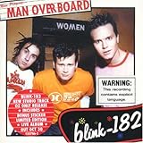 blink-182 Album: «Man Overboard» (Front side)