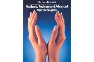 Manicure, Pedicure And Advanced Nail Techniques
