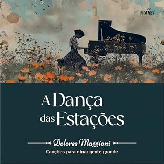 Livro A dança das estações: Canções para ninar gente grande