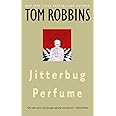 Jitterbug Perfume: A Novel