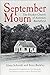 September Mourn: The Dunker Church of Antietam