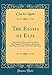 The Essays of Elia: Selections: A Dissertation on Roast Pig; Detached Thoughts on Books and Reading; by