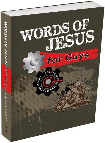 Words of Jesus for Guys