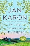 In the Company of Others (The Mitford Years) by Jan Karon