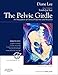 The Pelvic Girdle: An integration of clinical expertise and research