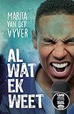 Al wat ek weet (Afrikaans Edition)