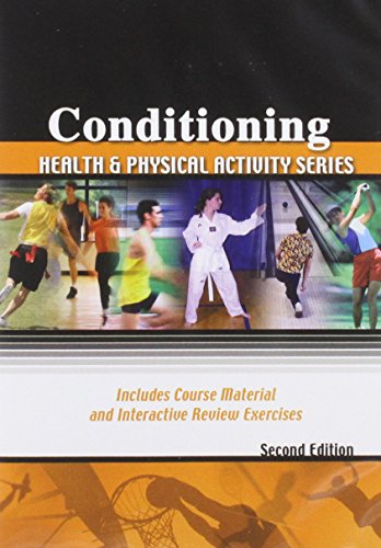 CONDITIONING: HEALTH AND PHYSICAL ACTIVITY SERIES by Florida U of