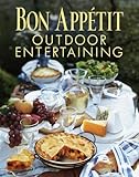 Bon Appetit Outdoor Entertaining by Bon Appetit Editors