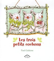 Les  trois petits cochons