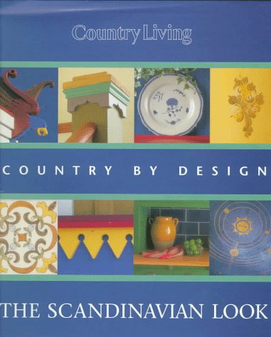 Country Living The Scandinavian Look by 