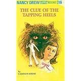 The Clue of the Tapping Heels (Nancy Drew, Book 16)