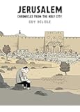 Jerusalem: Chronicles from the Holy City