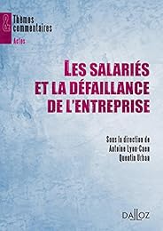 Les  salariés et la défaillance de l'entreprise