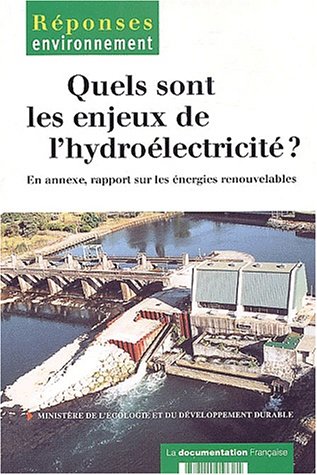 Quels sont les enjeux de l'hydroélectricité ?