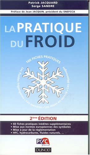 La  pratique du froid