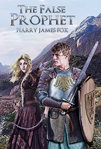 The False Prophet (Stonegate Book 2) by [Fox, Harry James]