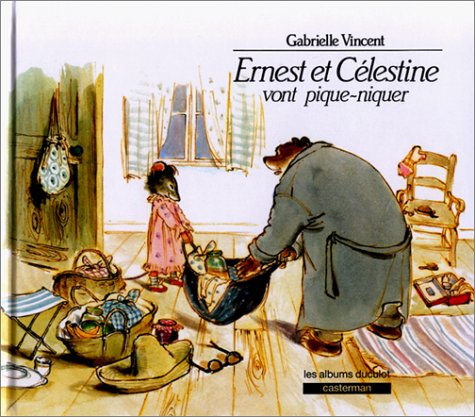 couverture de : Ernest et C&eacute;lestine vont pique-niquer