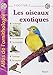 Les oiseaux exotiques by 